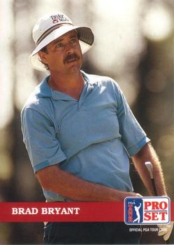 1992 Pro Set PGA Tour #24 Brad Bryant Front