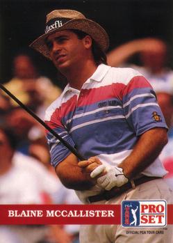 1992 Pro Set PGA Tour #92 Blaine McCallister Front