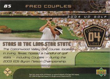 2004 Upper Deck #85 Fred Couples Back