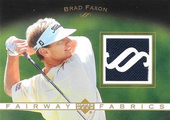 2003 Upper Deck - Fairway Fabrics #FF-BF Brad Faxon Front