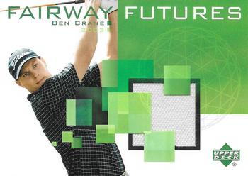 2003 Upper Deck - Fairway Futures #FU-BC Ben Crane Front
