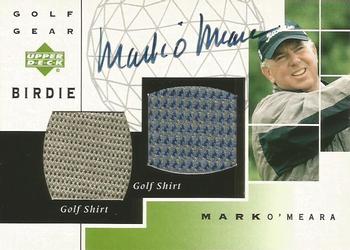 2003 Upper Deck - Golf Gear Birdie Autographs #GB-MO Mark O'Meara Front