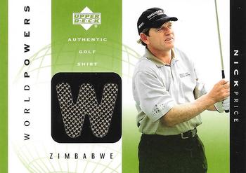 2003 Upper Deck - World Powers Single Shirts #WP1-NP Nick Price Front