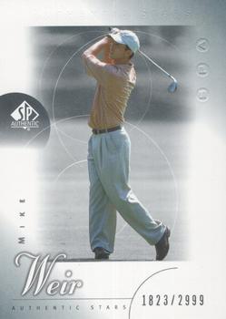 2001 SP Authentic #50 Mike Weir Front
