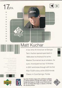 2002 SP Authentic #17SPA Matt Kuchar Back