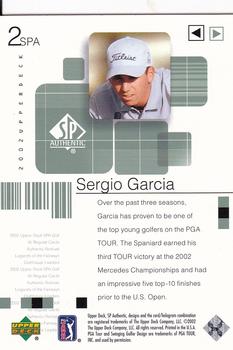 2002 SP Authentic #2SPA Sergio Garcia Back