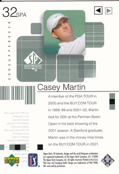 2002 SP Authentic #32SPA Casey Martin Back