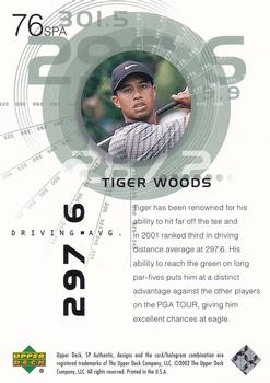 2002 SP Authentic #76SPA Tiger Woods Back