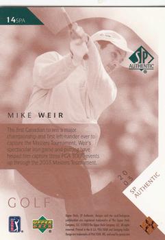 2003 SP Authentic #14SPA Mike Weir Back