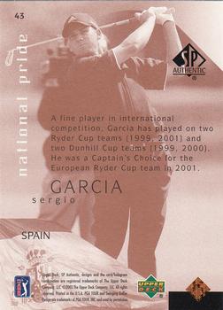 2003 SP Authentic #43 Sergio Garcia Back