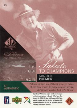 2003 SP Authentic #75 Arnold Palmer Back