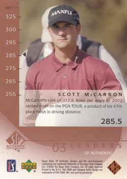 2003 SP Authentic #59SPA Scott McCarron Back