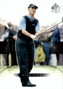 2004 SP Authentic #29 Mike Weir Front