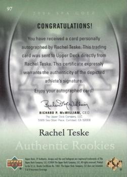 2004 SP Authentic #97 Rachel Teske Back