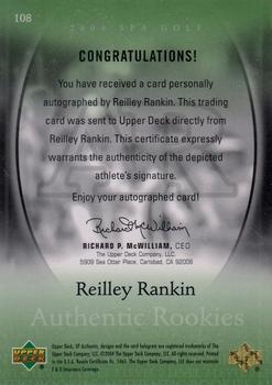 2004 SP Authentic #108 Reilley Rankin Back