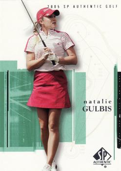 2005 SP Authentic #13 Natalie Gulbis Front