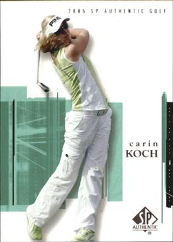 2005 SP Authentic #15 Carin Koch Front