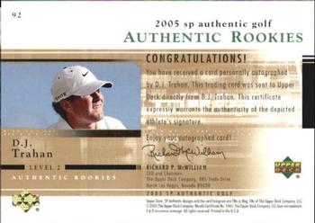 2005 SP Authentic #92 D.J. Trahan Back