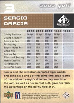 2003 SP Game Used #3 Sergio Garcia Back