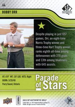 2012 SP Authentic #64 Bobby Orr Back
