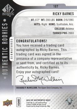 2012 SP Authentic #107 Ricky Barnes Back