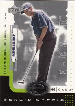 2001 Upper Deck - e-Card #E-SG Sergio Garcia Front