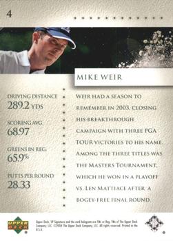 2004 SP Signature #4 Mike Weir Back