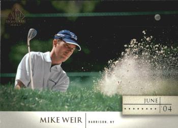 2004 SP Signature #4 Mike Weir Front