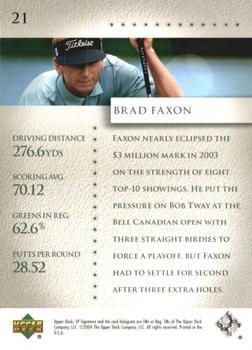 2004 SP Signature #21 Brad Faxon Back