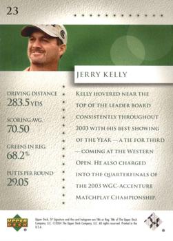 2004 SP Signature #23 Jerry Kelly Back