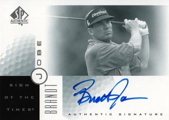 2001 SP Authentic - Sign of the Times #BJ Brandt Jobe Front