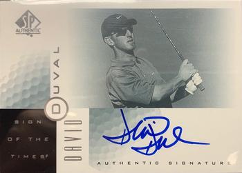 2001 SP Authentic - Sign of the Times #DD David Duval Front