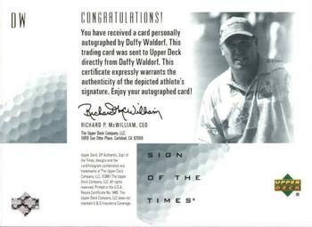 2001 SP Authentic - Sign of the Times #DW Duffy Waldorf Back