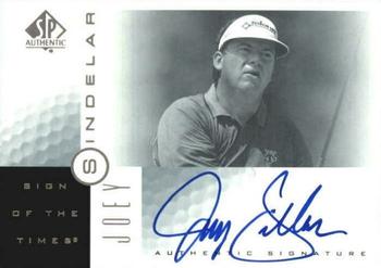 2001 SP Authentic - Sign of the Times #SI Joey Sindelar Front