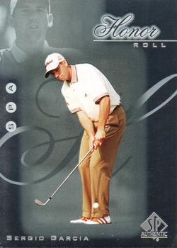 2001 SP Authentic - Honor Roll #HR3 Sergio Garcia Front