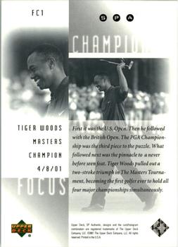 2001 SP Authentic - Focus on a Champion #FC1 Tiger Woods Back