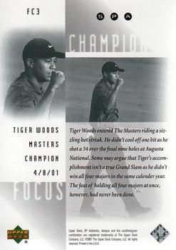 2001 SP Authentic - Focus on a Champion #FC3 Tiger Woods Back
