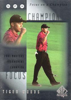 2001 SP Authentic - Focus on a Champion #FC3 Tiger Woods Front