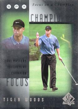 2001 SP Authentic - Focus on a Champion #FC9 Tiger Woods Front