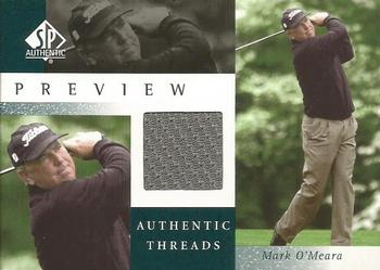 2001 Upper Deck - SP Authentic Preview Authentic Threads #MO-AT Mark O'Meara Front