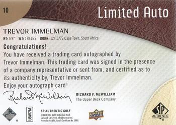 2014 SP Authentic - Limited Autographs #10 Trevor Immelman Back