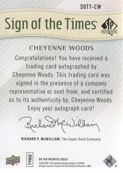 2014 SP Authentic - Sign of the Times #SOTT-CW Cheyenne Woods Back