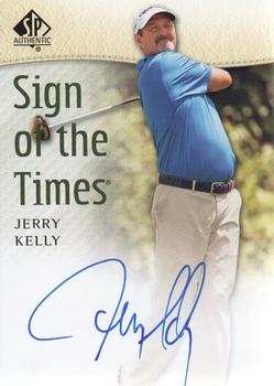 2014 SP Authentic - Sign of the Times #SOTT-JK Jerry Kelly Front