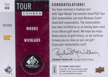 2014 SP Game Used - Tour Gear Combos Gold #TG2NW Jack Nicklaus / Tiger Woods Back