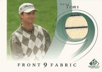2002 SP Game Used - Front 9 Fabric #F9S-DT David Toms Front