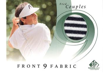 2002 SP Game Used - Front 9 Fabric #F9S-FC Fred Couples Front