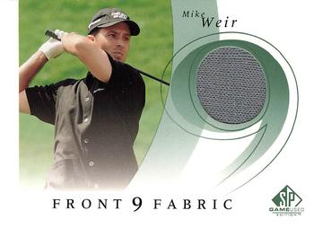 2002 SP Game Used - Front 9 Fabric #F9S-MW Mike Weir Front