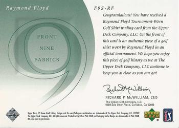 2002 SP Game Used - Front 9 Fabric #F9S-RF Raymond Floyd Back