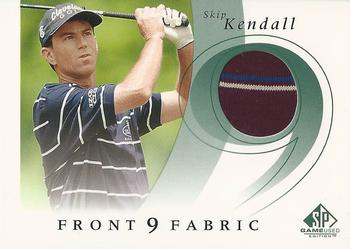 2002 SP Game Used - Front 9 Fabric #F9S-SK Skip Kendall Front