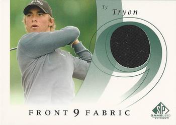 2002 SP Game Used - Front 9 Fabric #F9S-TT Ty Tryon Front